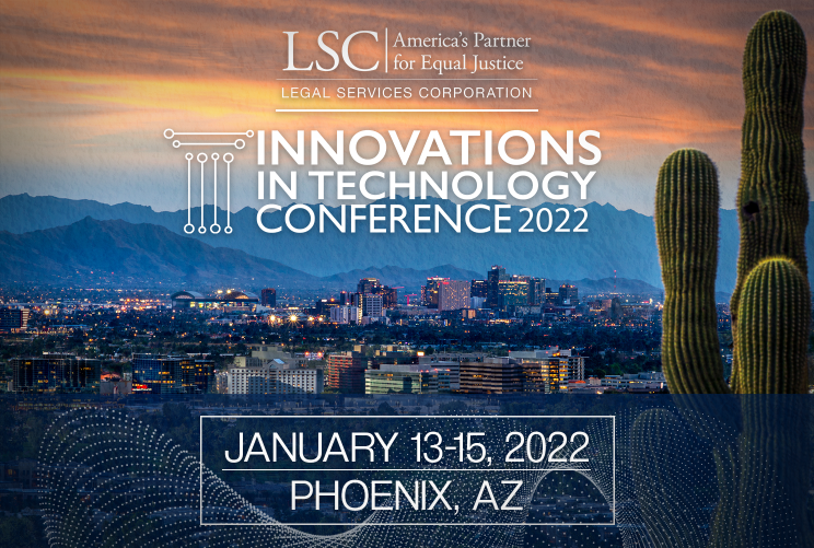 LSC's Innovations in Technology Conference LSC Legal Services